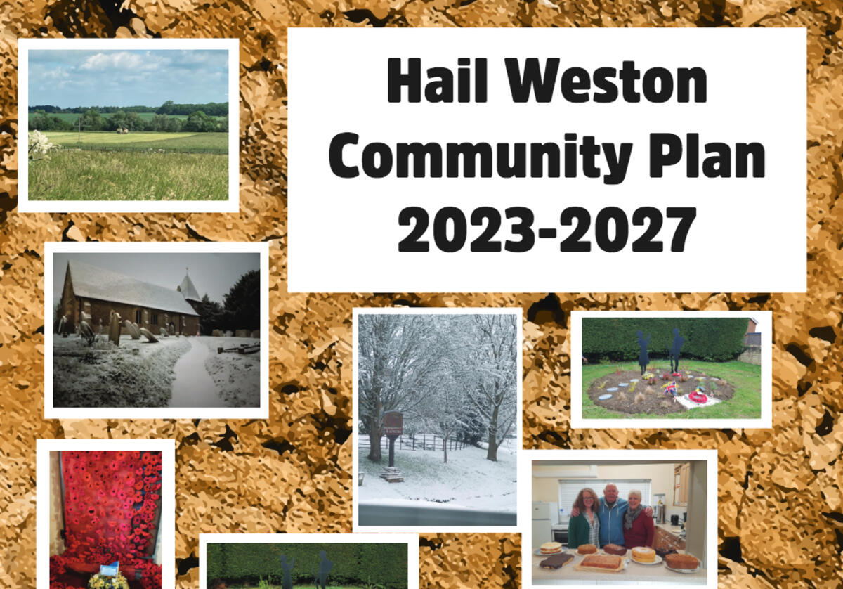 Hail Weston Parish Council Community Plan Hail Weston Parish Council Community Plan