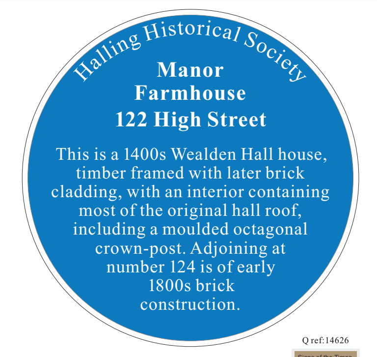 Halling Historical Society Plaque13: Manor Farmhouse, 122 High St