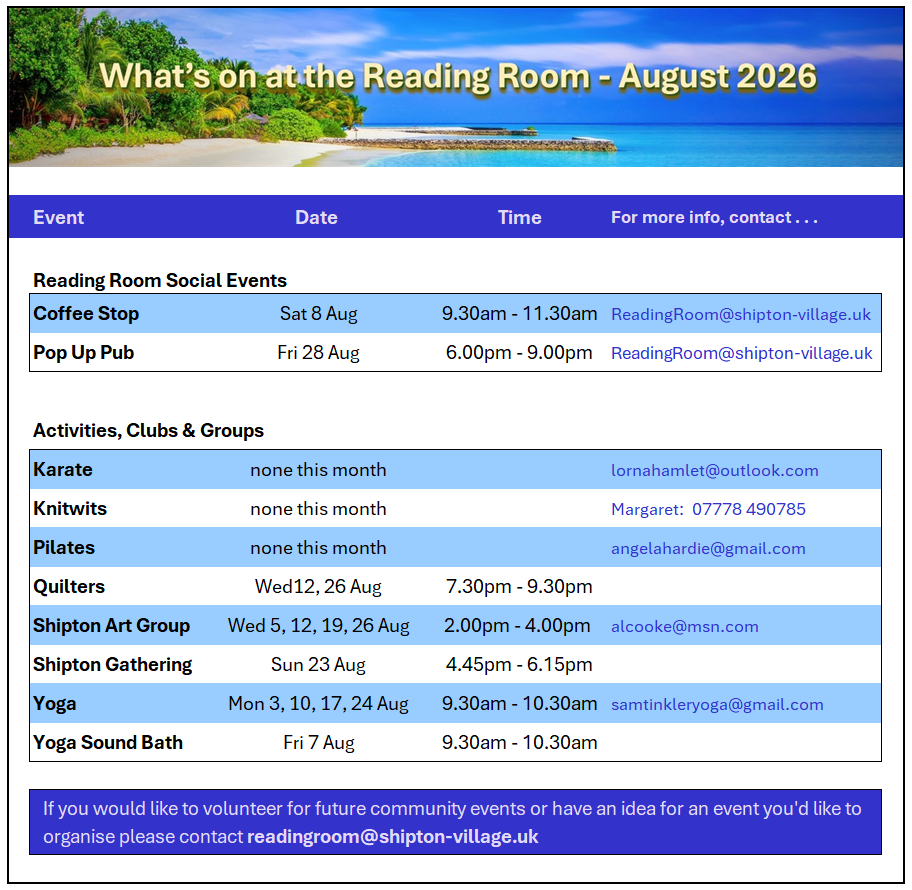 Shipton Village Reading Room August 2026 . . .