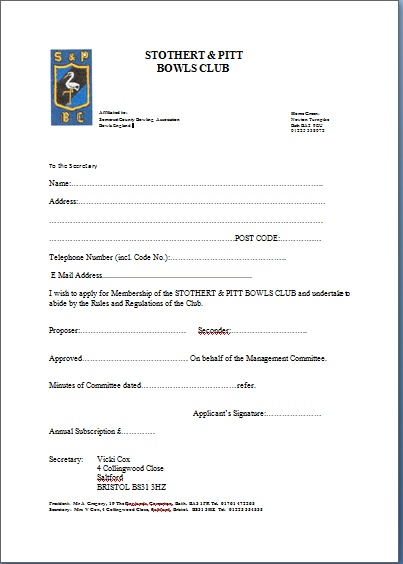 Membership forms are available at The Clubhouse, from the Secretary, or you can print this one and bring it along.