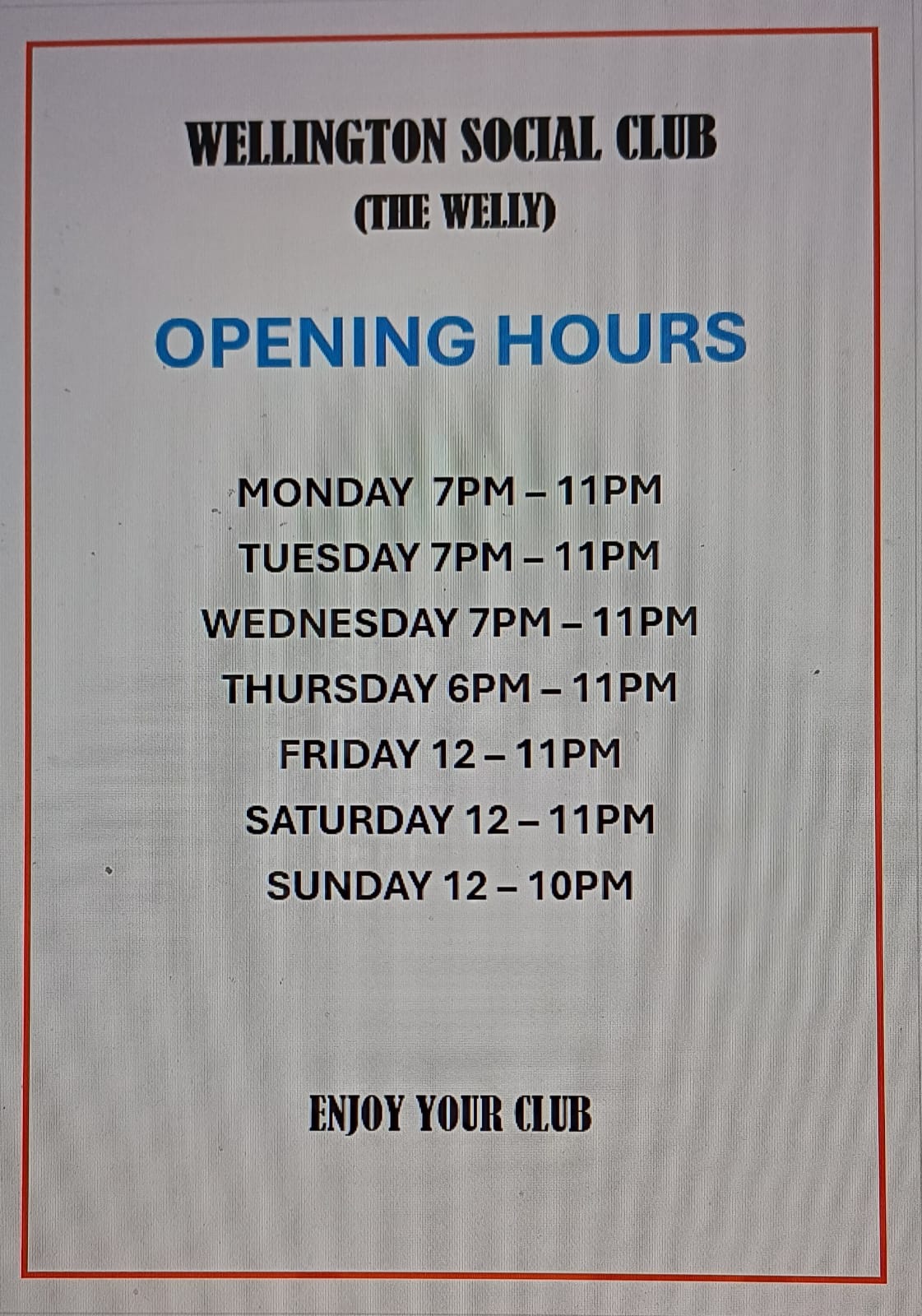 The Wellington Social Club Opening Hours