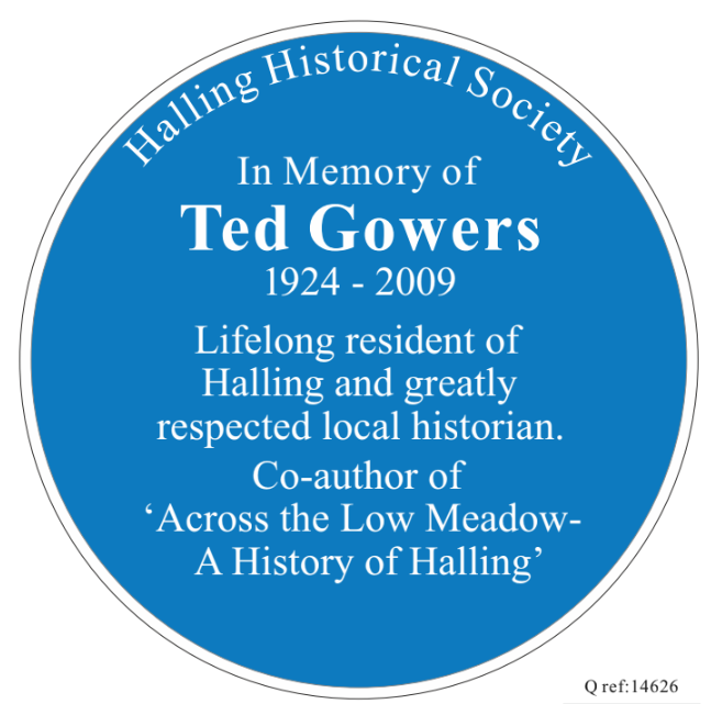 Halling Historical Society Plaque 8: In memory of Ted Gowers