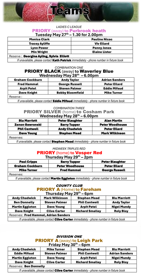 Priory Bowls Club Teams for week starting: 26th May