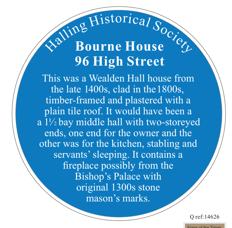 Halling Historical Society Plaque 10: The Hall House, 96 High St