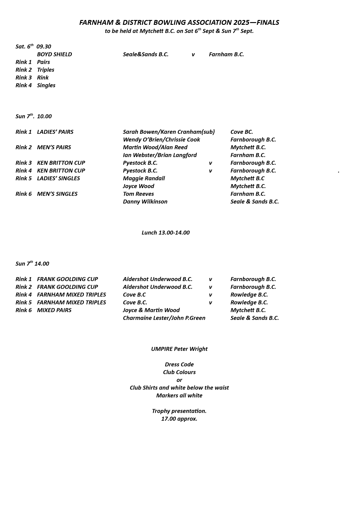 Farnham&District Bowling Association  Finals Day Schedule