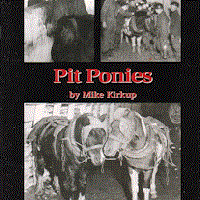 Pit Ponies by Mark Kirkup - Price: £5.00