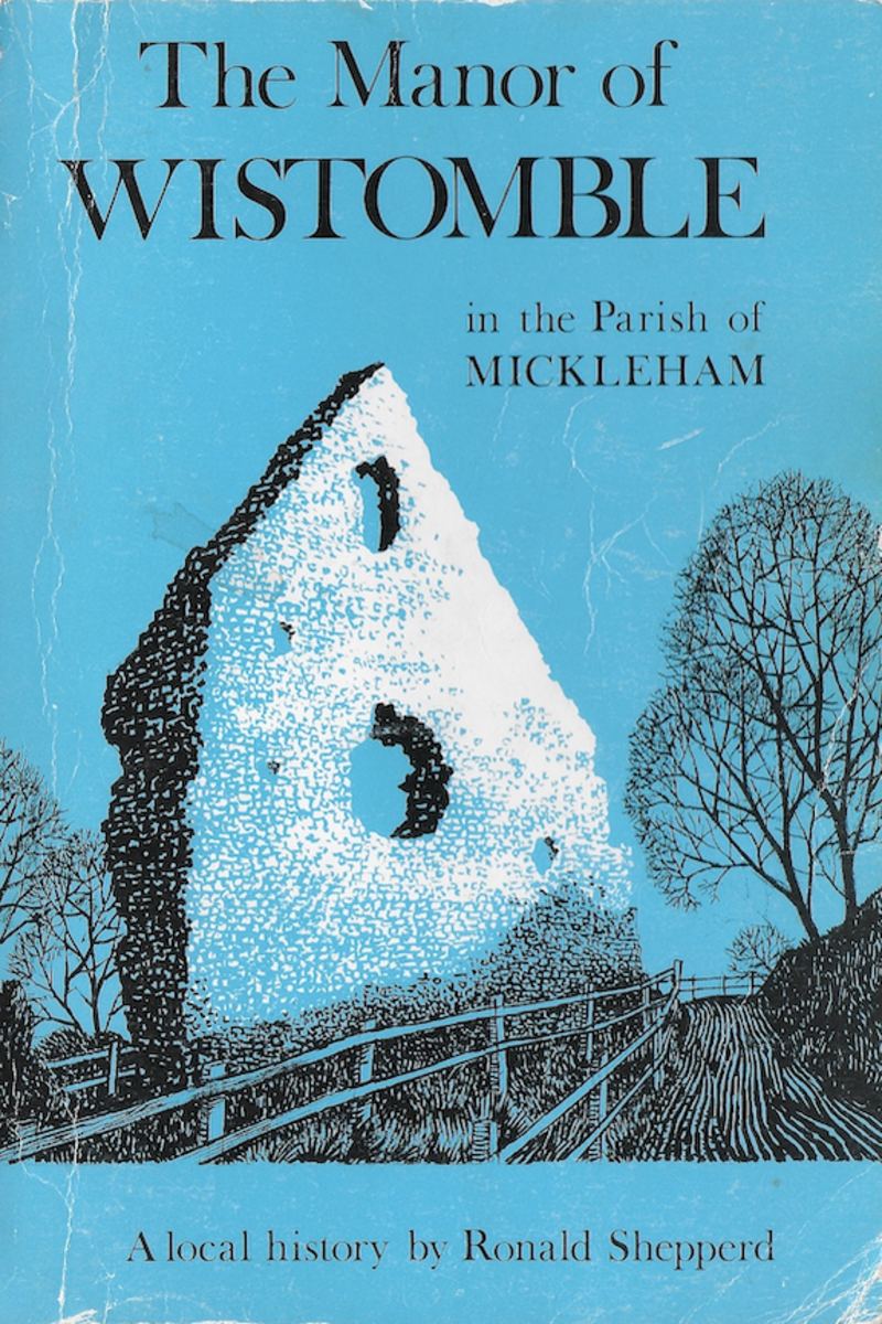 Mickleham & Westhumble Local History Group The Manor of Wistomble