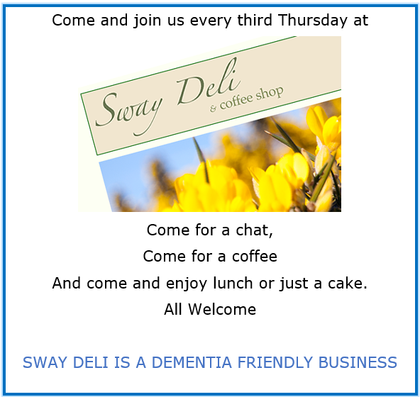 Dementia Friendly Sway NEWS and EVENTS Dementia Friendly Sway NEWS and EVENTS