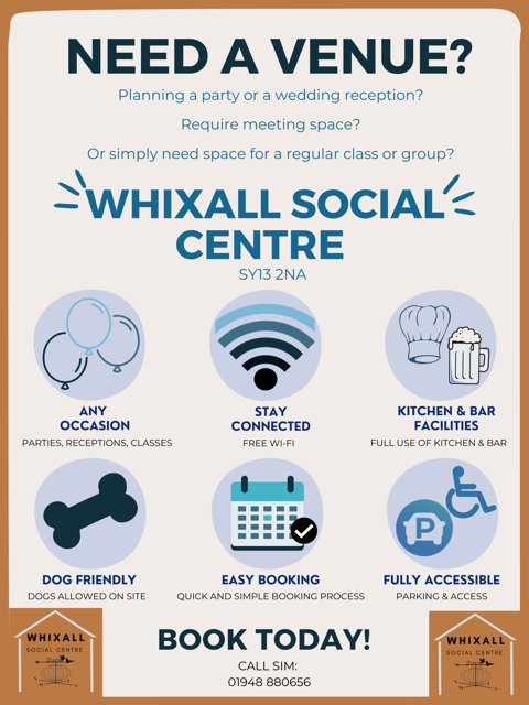 Whixall Social Centre Why Choose Us?