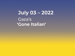 Gaza’s ‘Gone Italian’.