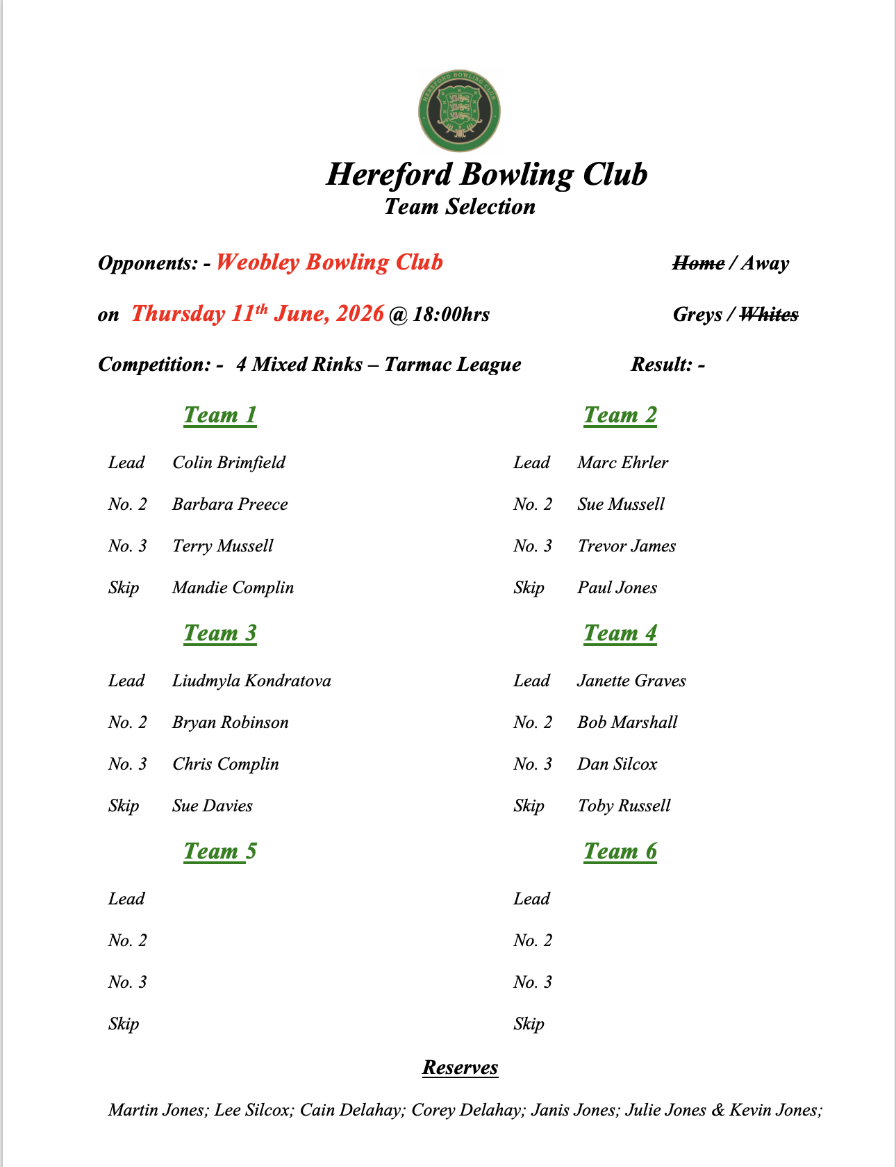 Hereford Bowling Club Weobley - Tarmac League - 11/05/26