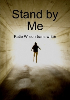 Stand by Me by Katie Vanessa Wilson