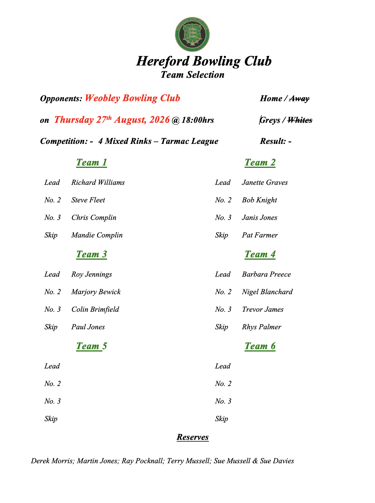 Hereford Bowling Club Weobley - Tarmac League - 27/08/26