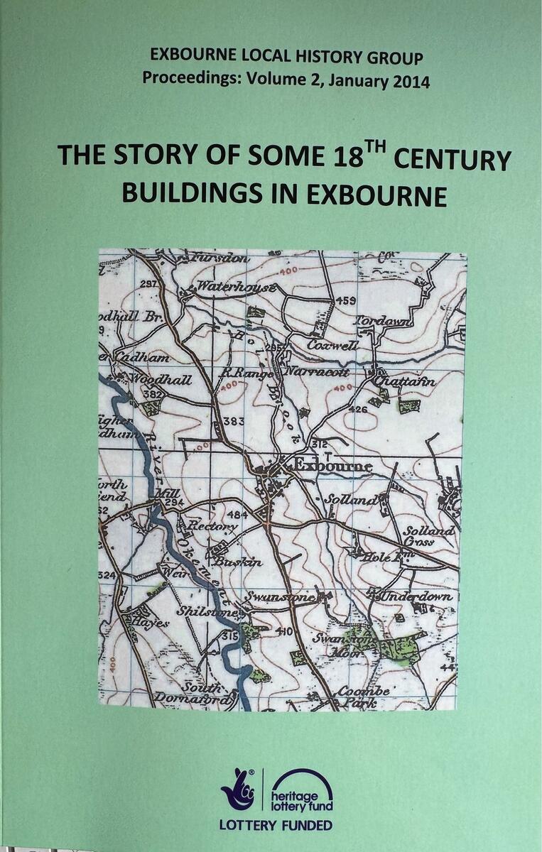 Exbourne Local History Group Some 18th Century Buildings in Exbourne