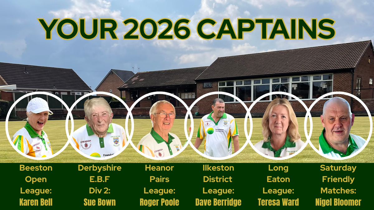 Long Eaton Town Bowls Club 2026 Fixtures Calendar