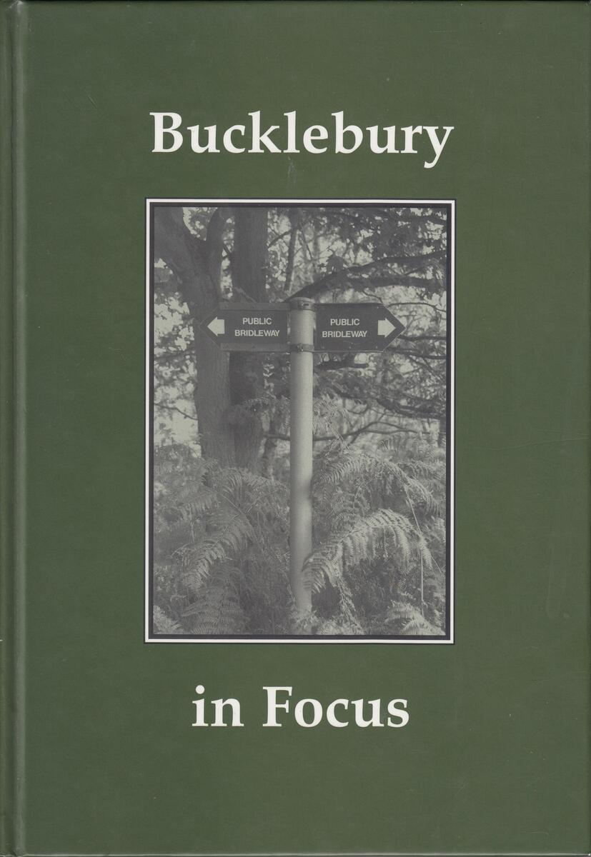 Bucklebury History Group Bucklebury in Focus