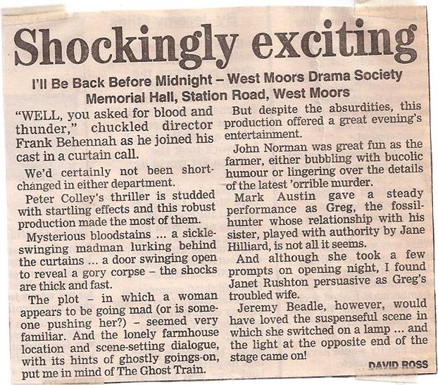 West Moors Drama Society I'll Be Back Before Midnight
