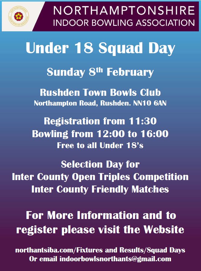 Northamptonshire Indoor Bowling Association Under 18 Squad Day/Selection Day