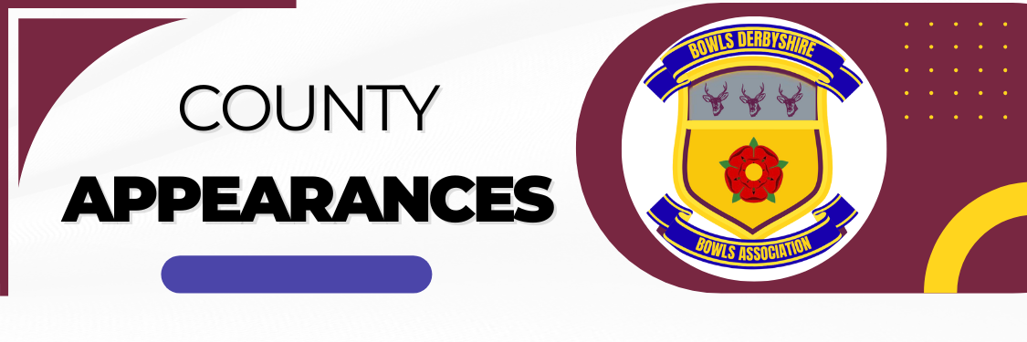 Bowls Derbyshire Appearances