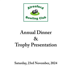 Alresford Bowling Club 2024 Annual Dinner & Trophy Presentation