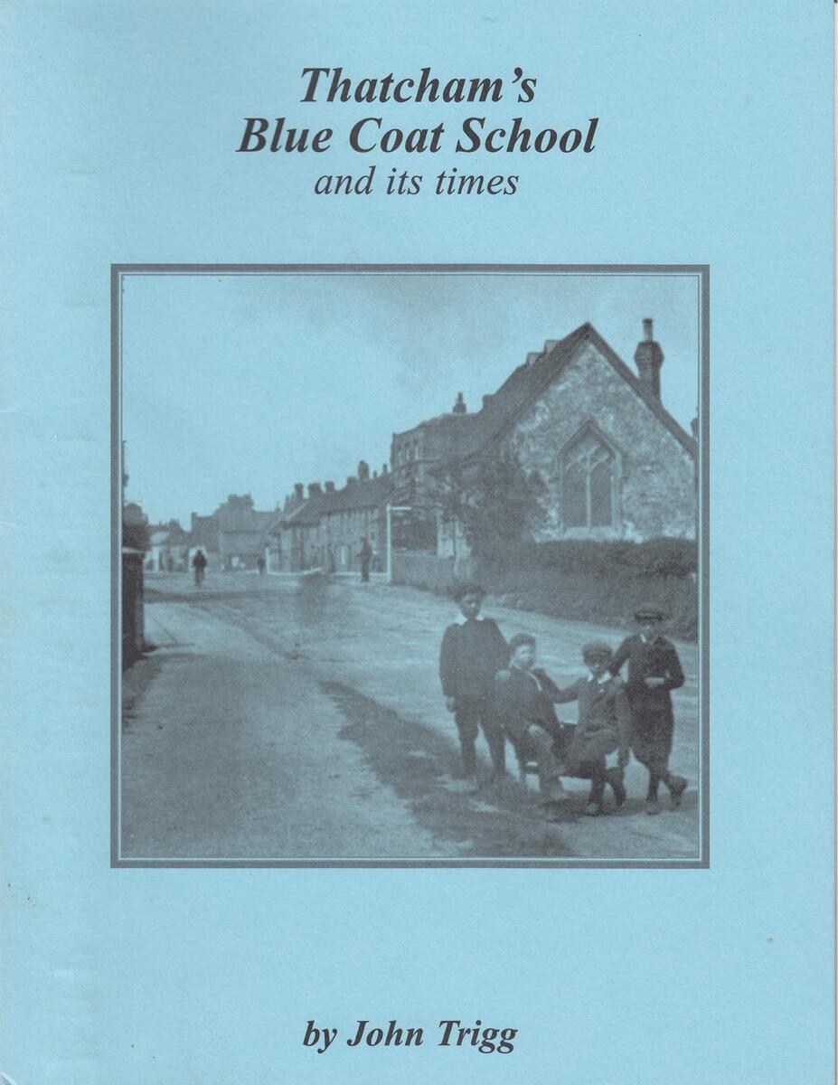Bucklebury History Group Thatcham's Blue Coat School