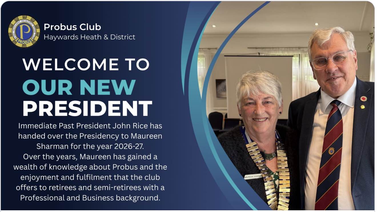 Maureen Sharman, President 2026-27 and our Immediate Vice President John Rice