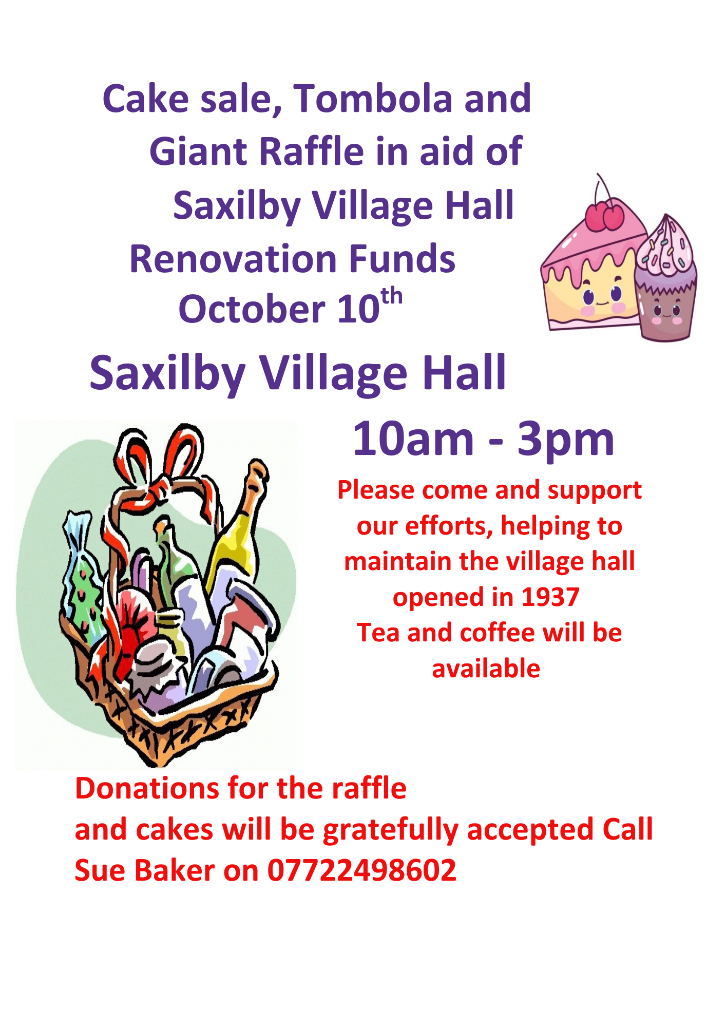 Saxilby Village Hall 10th October - Cake Sale, Tombola+Raffle