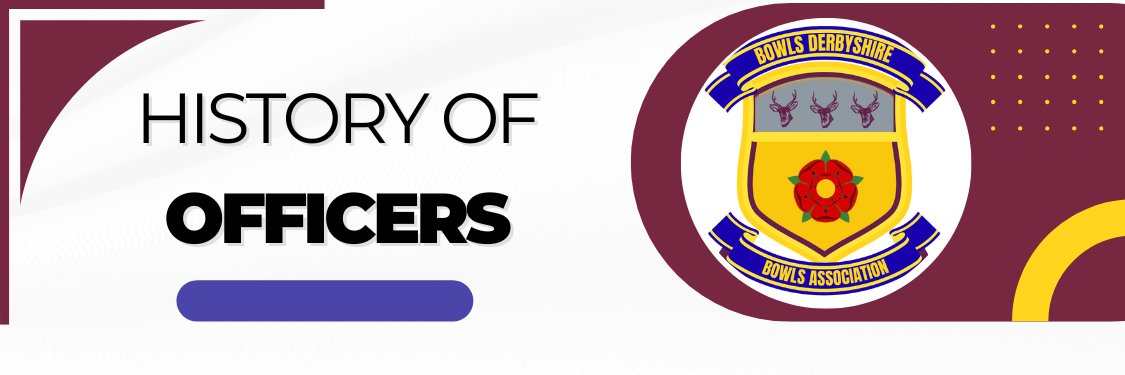 Bowls Derbyshire Past Officers