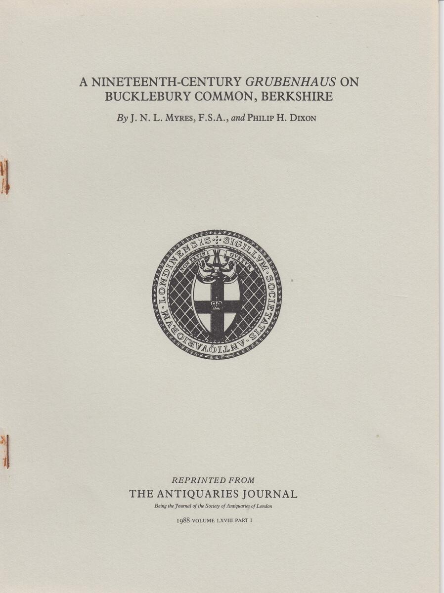 Bucklebury History Group A nineteenth-century 'Grubenhaus'