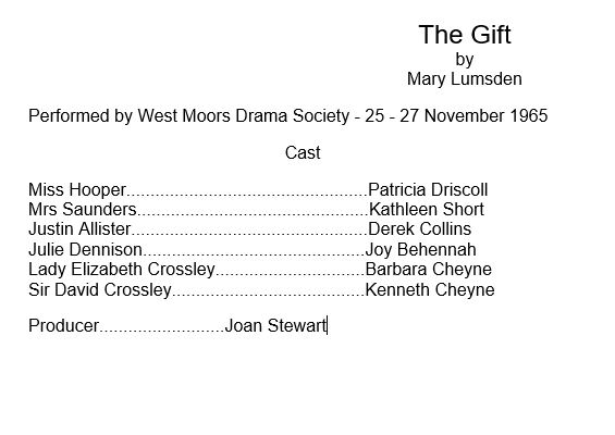 West Moors Drama Society The Gift
