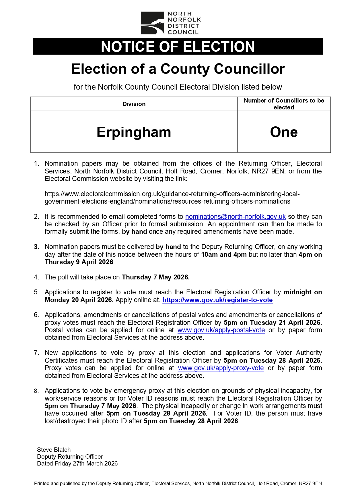 Notice of Election – County Council  Notice is hereby given that an election is to be held for the County Council. Please see the attached Notice of Election for full details.  Residents of Aldborough and Thurgarton who may be interested in standing as a candidate are encouraged to review the information provided.