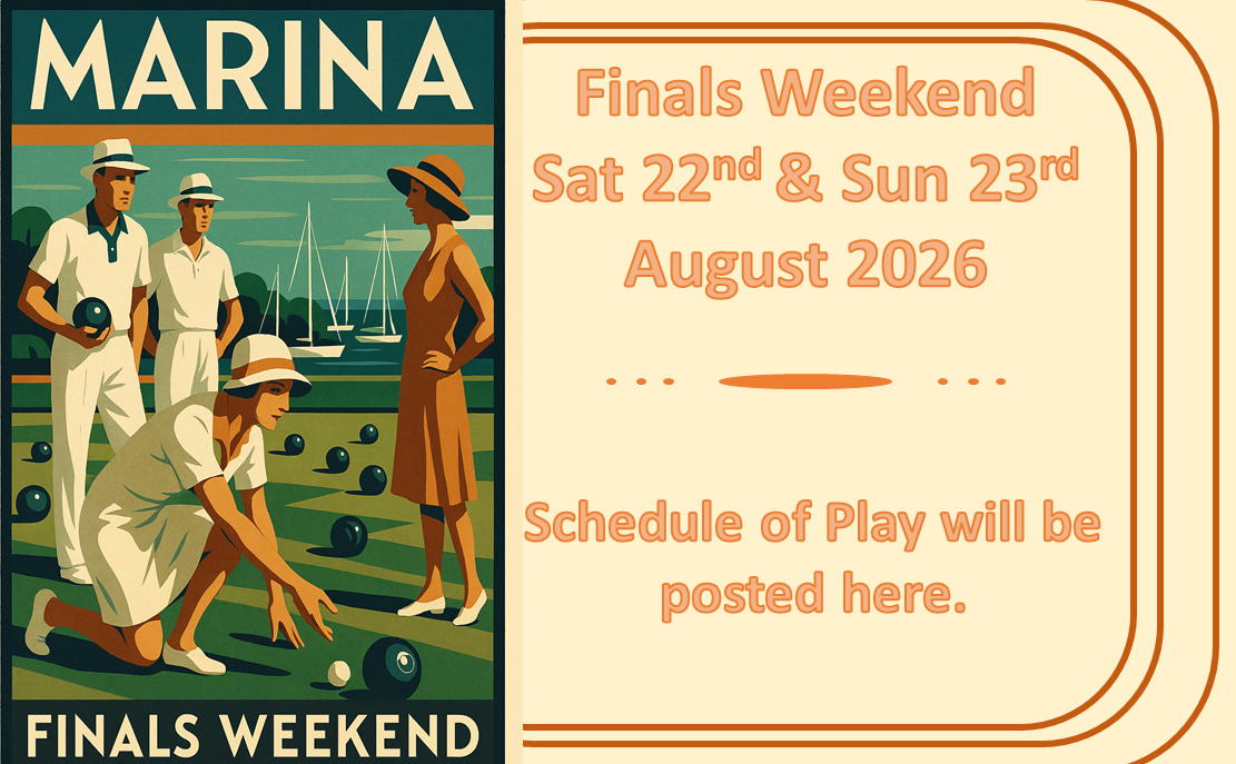 Marina Bowling Club Dawlish Finals  Schedule
