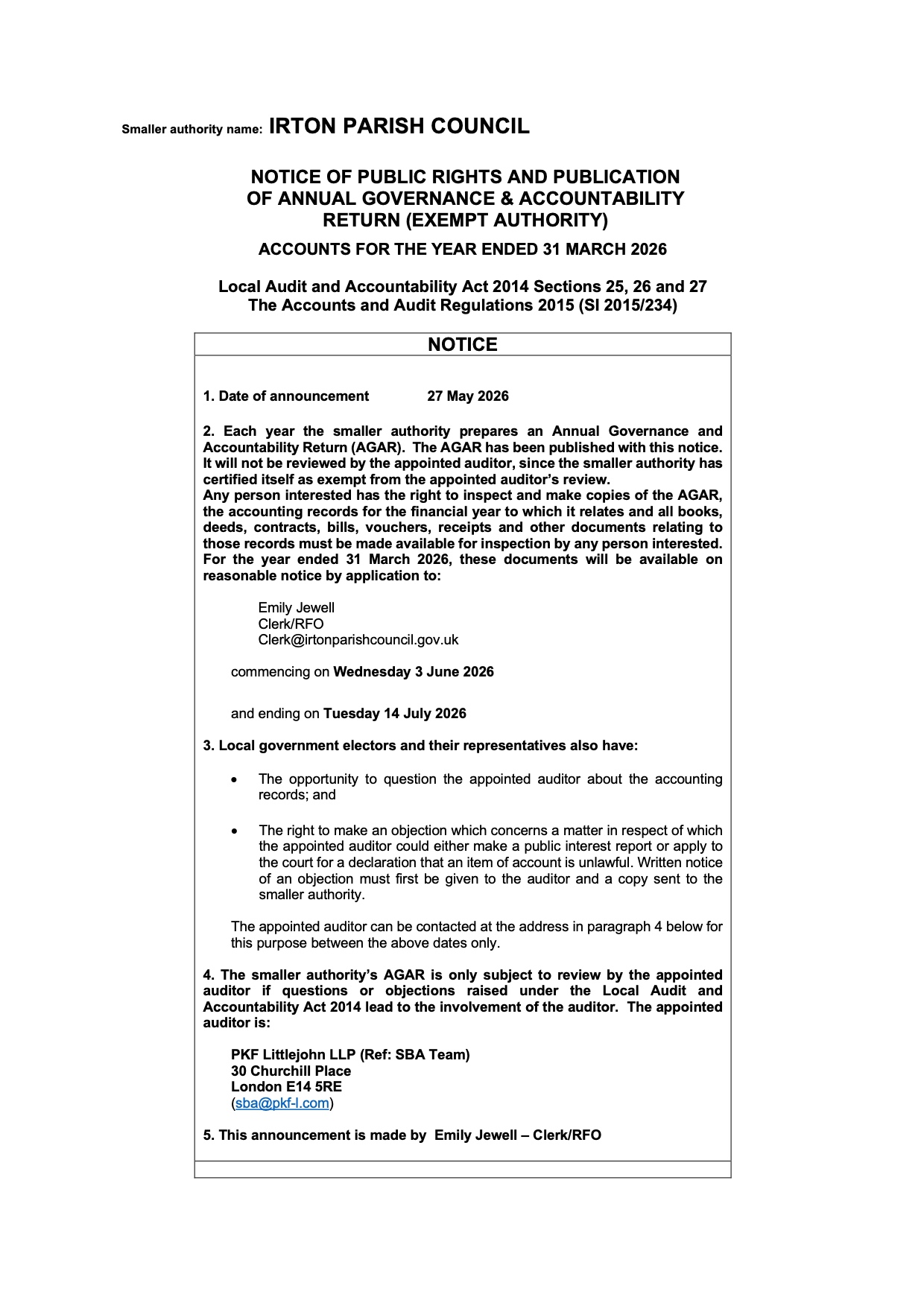 The Public Rights period will commence on Wednesday 3 June until Tuesday 14 July. If you would like to view the Council's documentation, please follow the instructions on the notice.