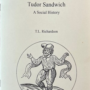 Tudor Sandwich: A Social History – T.L. Richardson
