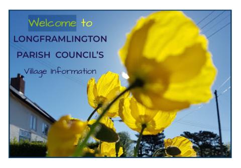 LONGFRAMLINGTON PARISH COUNCIL Village Information
