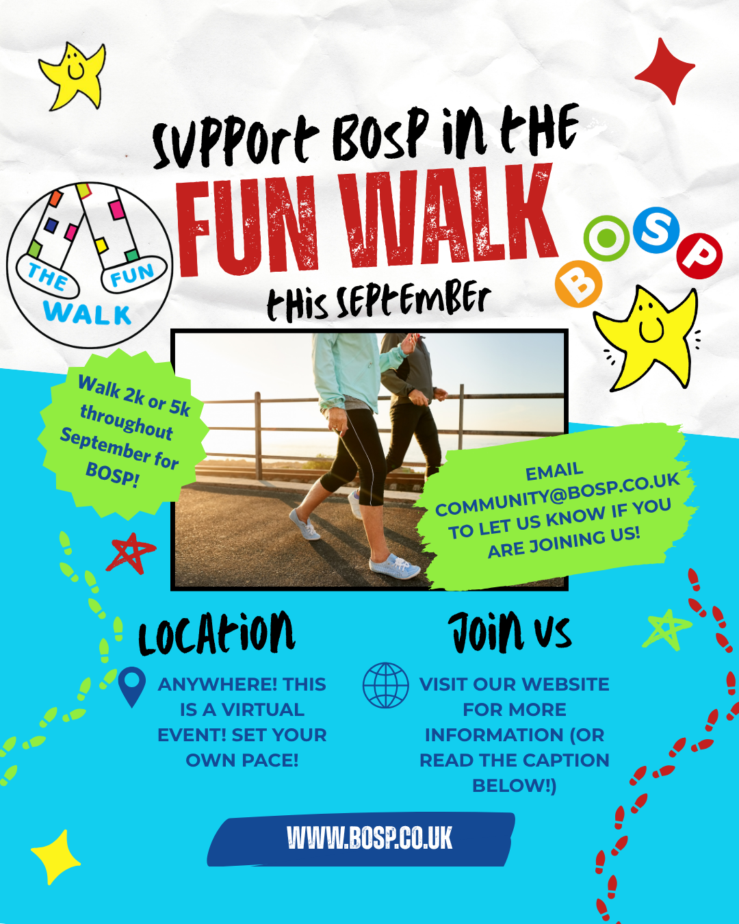 BOSP Brighter Opportunities for Special People  The Fun Walk Trust 2026