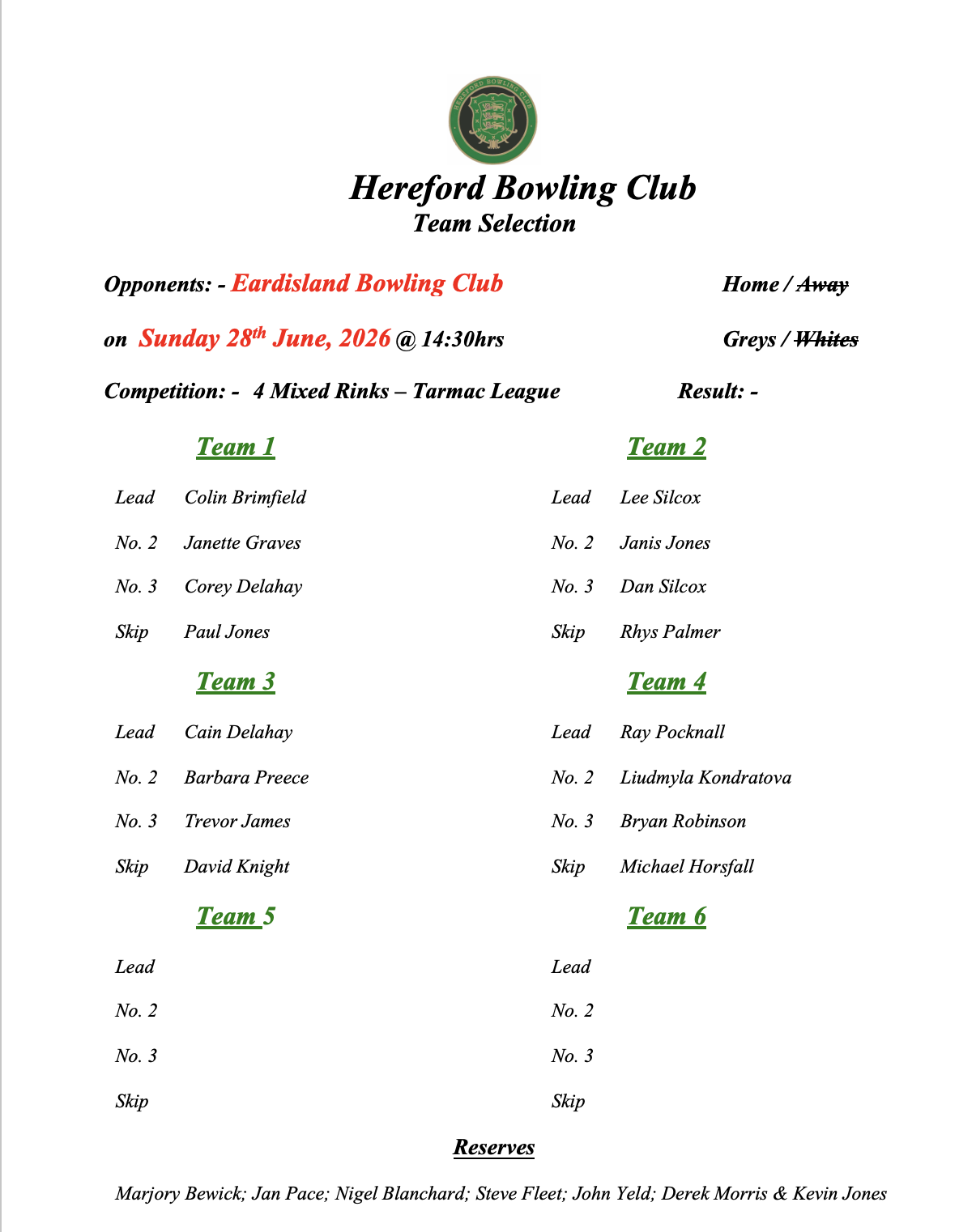 Hereford Bowling Club Eardisland - Tarmac League - 28/06/26