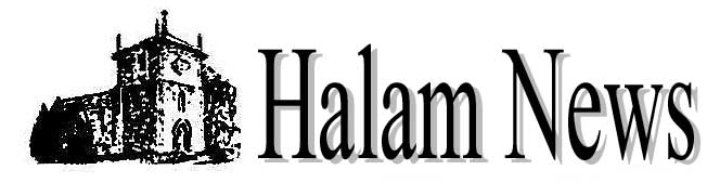 Halam, Nottinghamshire Halam News